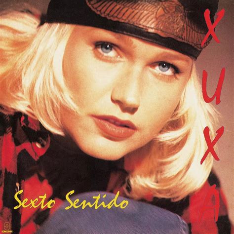 Sexto Sentido | Álbum de Xuxa - LETRAS.COM