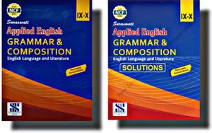 Saraswati APPLIED ENGLISH GRAMMAR & COMPOSITION IX - X with answer key ...