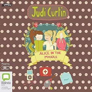 Alice in the Middle: Alice and Megan, Book 4 (Audio Download): Judi ...