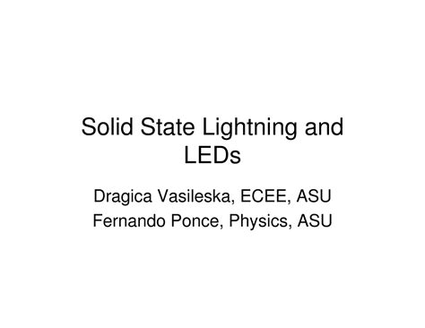 Solid State Lightning and LEDs - Solid State Lightning and LEDs Dragica ...