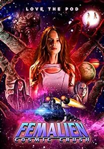 FEMALIEN: COSMIC CRUSH: Amazon.in: Movies & TV Shows
