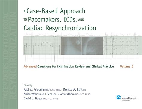 Buy A Case-Based Approach to Pacemakers, ICDs, and Cardiac ...