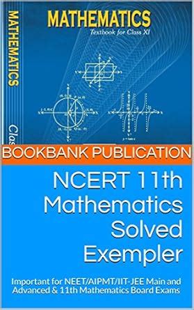 NCERT 11th Mathematics Solved Exempler : Important for NEET/AIPMT/IIT ...
