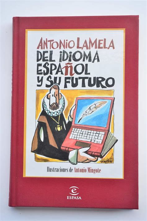 Buy del Idioma Espanol y Su Futuro Book Online at Low Prices in India ...