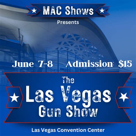 Las Vegas Gun Show | Presented by MAC Shows