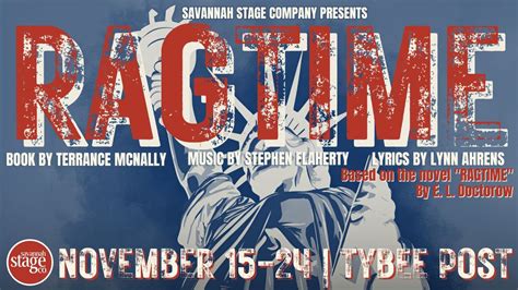 Ragtime The Musical • Savannah Stage Company, 10 Van Horne Ave, Tybee ...