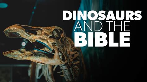 Dinosaurs In The Bible