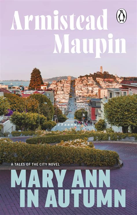 Mary Ann in Autumn by Armistead Maupin - Penguin Books New Zealand