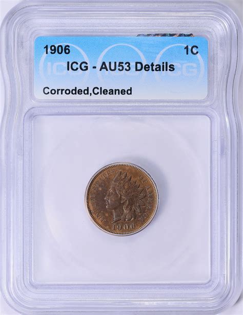 1906 Indian Cent ICG AU-53 Details (Item 1829270) | GreatCollections ...