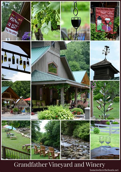 Wine A Bit: Grandfather Vineyard and Winery – Home is Where the Boat Is