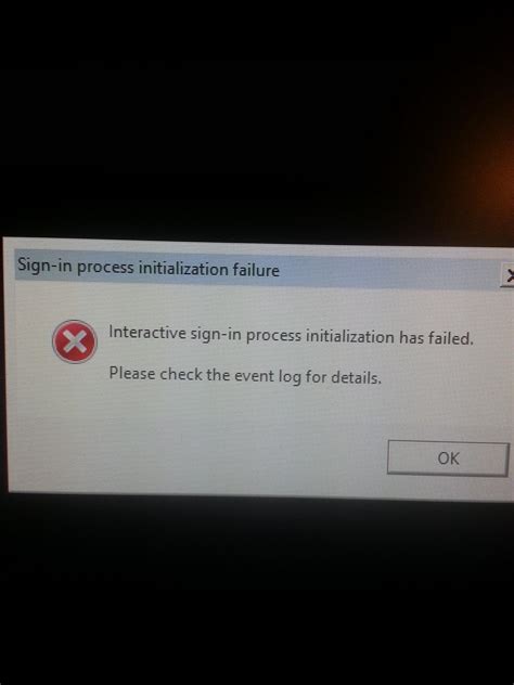 Sign-in process initialization failure error : Windows10