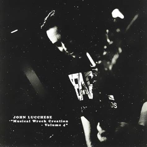 JOHN LUCCHESE - "Musical Wreck Creation IV": John Lucchese: Amazon.in ...