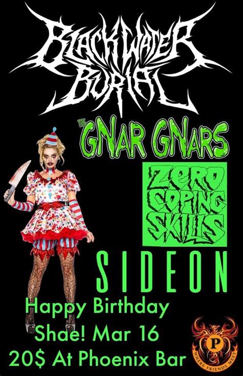 Blackwater Burial/ Gnar Gnars/ Zero Coping Skills/ Sideon, PHOENIX BAR ...
