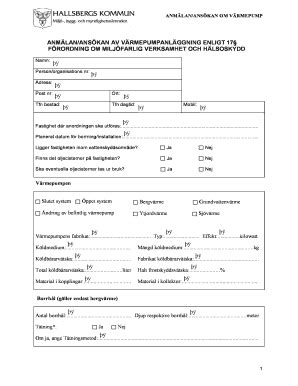 Fillable Online hallsberg ANMLAN/ANSKAN AV VRMEPUMPANLGGNING ENLIGT 17 ...