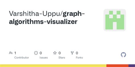 GitHub - Varshitha-Uppu/graph-algorithms-visualizer