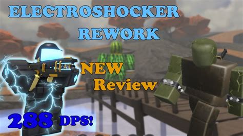 [ELECTROSHOCKER REWORK] NEW Electroshocker REVIEW, 288 DPS || Tower ...