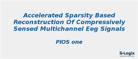 Reconstruction of compressively sensed multichannel EEG signals | S-Logix