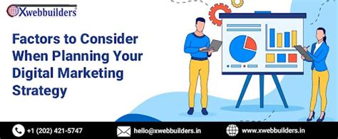 Factors to Consider When Planning Your Digital Marketing Strategy