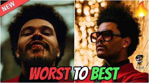 The Weeknd New Album Songs Ranked