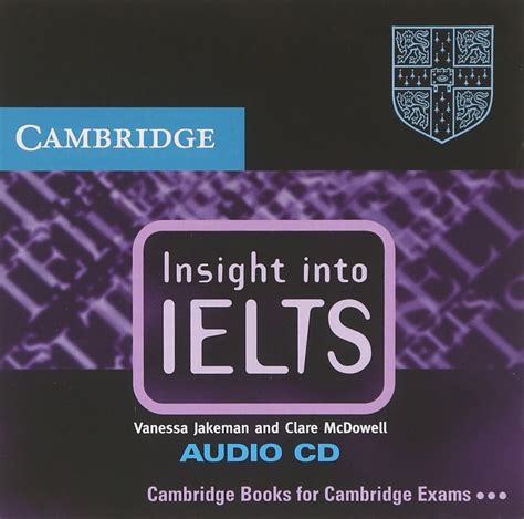 Buy Insight into IELTS Audio CD: The Cambridge IELTS Course Book Online ...