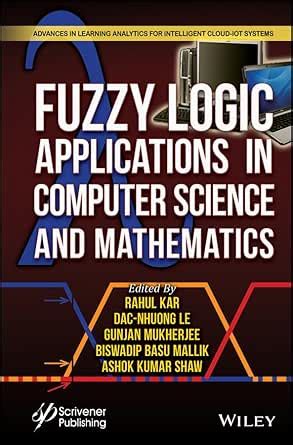 Fuzzy Logic Applications in Computer Science and Mathematics eBook ...