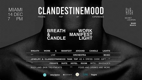 CLANDESTINEMOOD PRIVATE POP UP EXPERIENCE, Secret Location disclosed ...