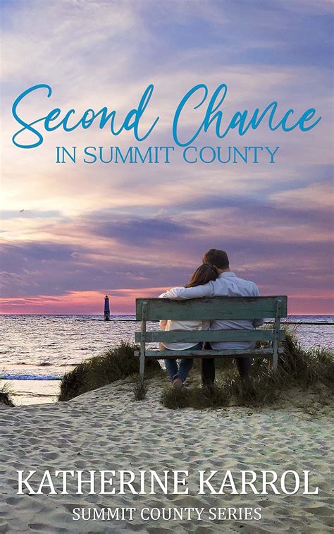 Second Chance in Summit County (Summit County Series Book 1) eBook ...