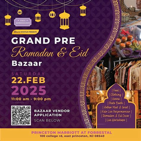 Grand Pre Ramadan & Eid Bazaar, Princeton Marriott at Forrestal, 22 ...