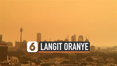 Pemandangan Langka, Langit Sydney Berwarna Oranye - liputan6.com