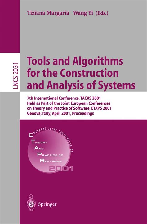 Tools and Algorithms for the Construction and Analysis of Systems: 7th ...
