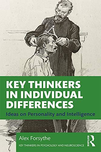 Key Thinkers in Individual Differences: Ideas on Personality and ...