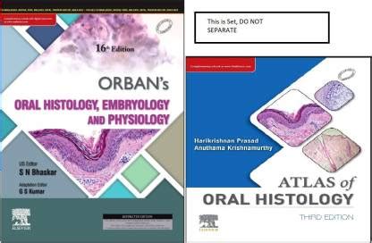 Orbans Oral Histology, Embrology & Physiology (With Atlas Of Oral ...