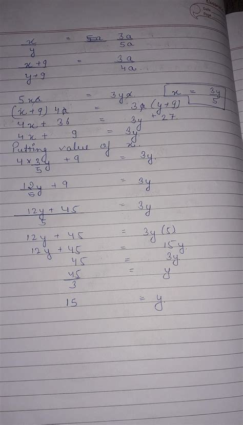 The ages of 'x' and 'y' in the ratio 3:5, after 9 years the ratio of ...