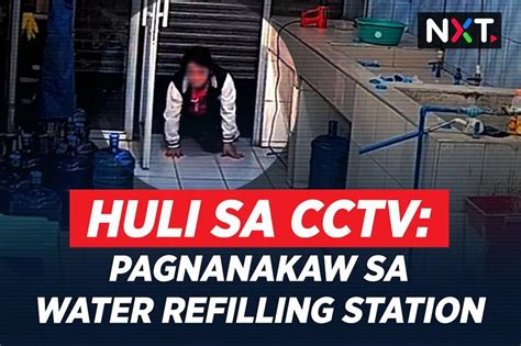Huli sa CCTV: Pagnanakaw sa water refilling station | ABS-CBN News