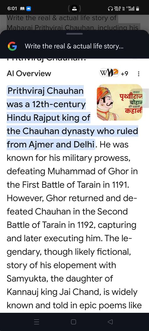 Write the real & actual life story of Maharaj Prithviraj Chauhan ...