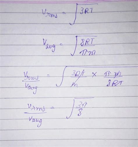 ratio of rms velocity to average velocity of gas molecules at a ...