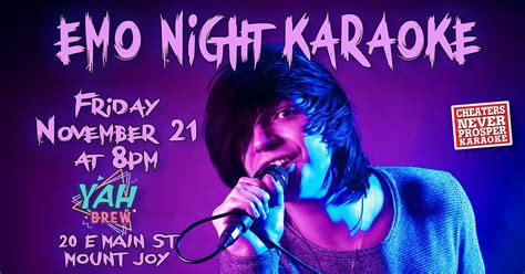 EMO NIGHT KARAOKE at YAH Brew - Mount Joy, YAH BREW Mount Joy, 21 ...