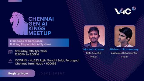 ChennAI GenAI Kings Meetup by v4c, COWRKS Perungudi, Sterling ...