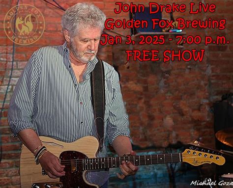 John Drake Live at Golden Fox Brewing, Golden Fox Brewing, Decatur, 1 ...