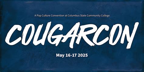 CougarCon 2025, Center for Workforce Development (WD), Columbus, 16 May ...