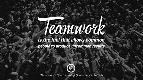 50 Inspirational Quotes About Teamwork And Sportsmanship