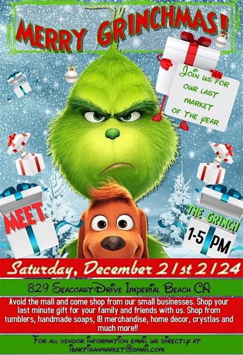 Grinchmas at the IB Artisan Market, 829 Seacoast Drive, Imperial Beach ...