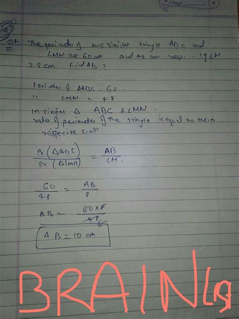 The perimeter of two similar triangles ABC and LMN are 60 cm and 48 cm ...