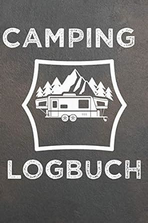 Amazon.in: Buy Camping Logbuch: Wohnwagen Reisetagebuch - Reiselogbuch ...
