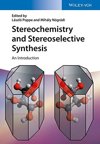 Buy Stereochemistry and Stereoselective Synthesis: An Introduction Book ...