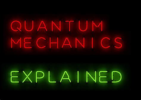 Image result for Quantum Mechanics Explained
