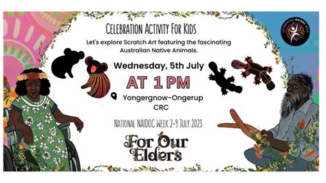 NAIDOC WEEK Celebration - Activity, Yongergnow-Ongerup CRC, Bridgetown ...