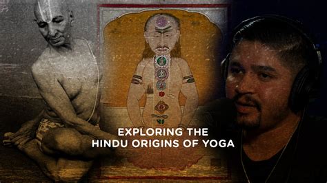 258. The Hindu Origins of Yoga - Apologia Studios