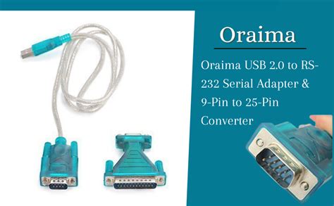 Oraima USB 2.0 to RS-232 Serial Adapter & 9-Pin to 25-Pin Converter ...