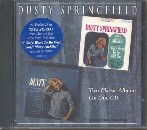 Image result for Dusty Springfield Stay Awhile